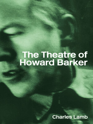 cover image of The Theatre of Howard Barker
